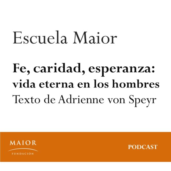 Fe caridad esperanza - podcast