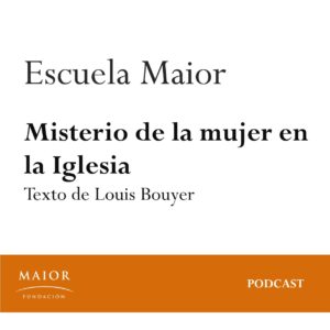 Misterio de la mujer en la Iglesia - podcast