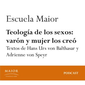 Teología de los sexos varón y mujer los creó - podcast