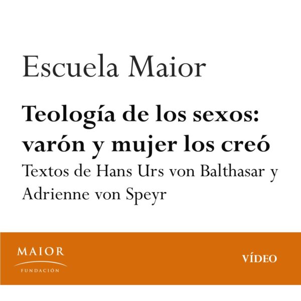 Teología de los sexos varón y mujer los creó - vídeo