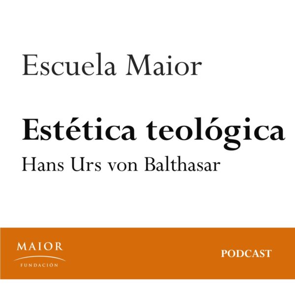 Estética teológica - podcast