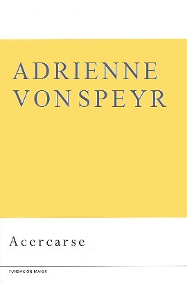 Libro de teología y formación cristiana: Acercarse a Adrienne von Speyr