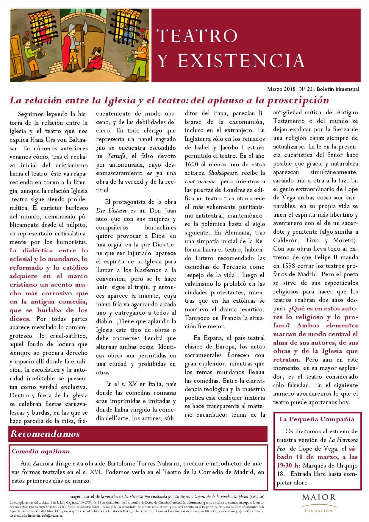 Boletín de Teatro y Existencia de La Pequeña Compañía de la Fundación Maior, con recomendaciones de la cartelera. Edición de Marzo 2018